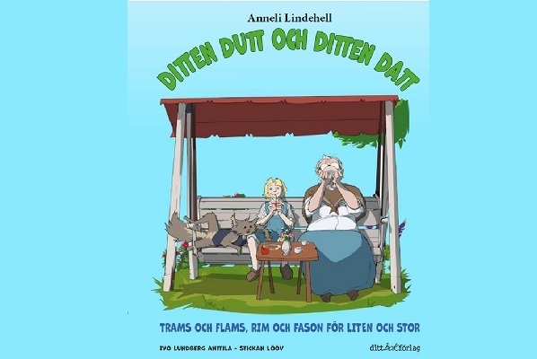 Trams och flams rim och fason för liten och stor Ditten Dutt och Ditten Datt bok 2 